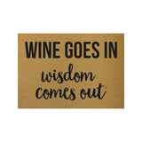 Postal "Wine goes in wisdom comes out"