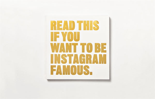 Read This If You Want To Be Instagram Famous