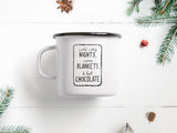 Caneca "Cold Cozy Nights...& Hot Chocolate"